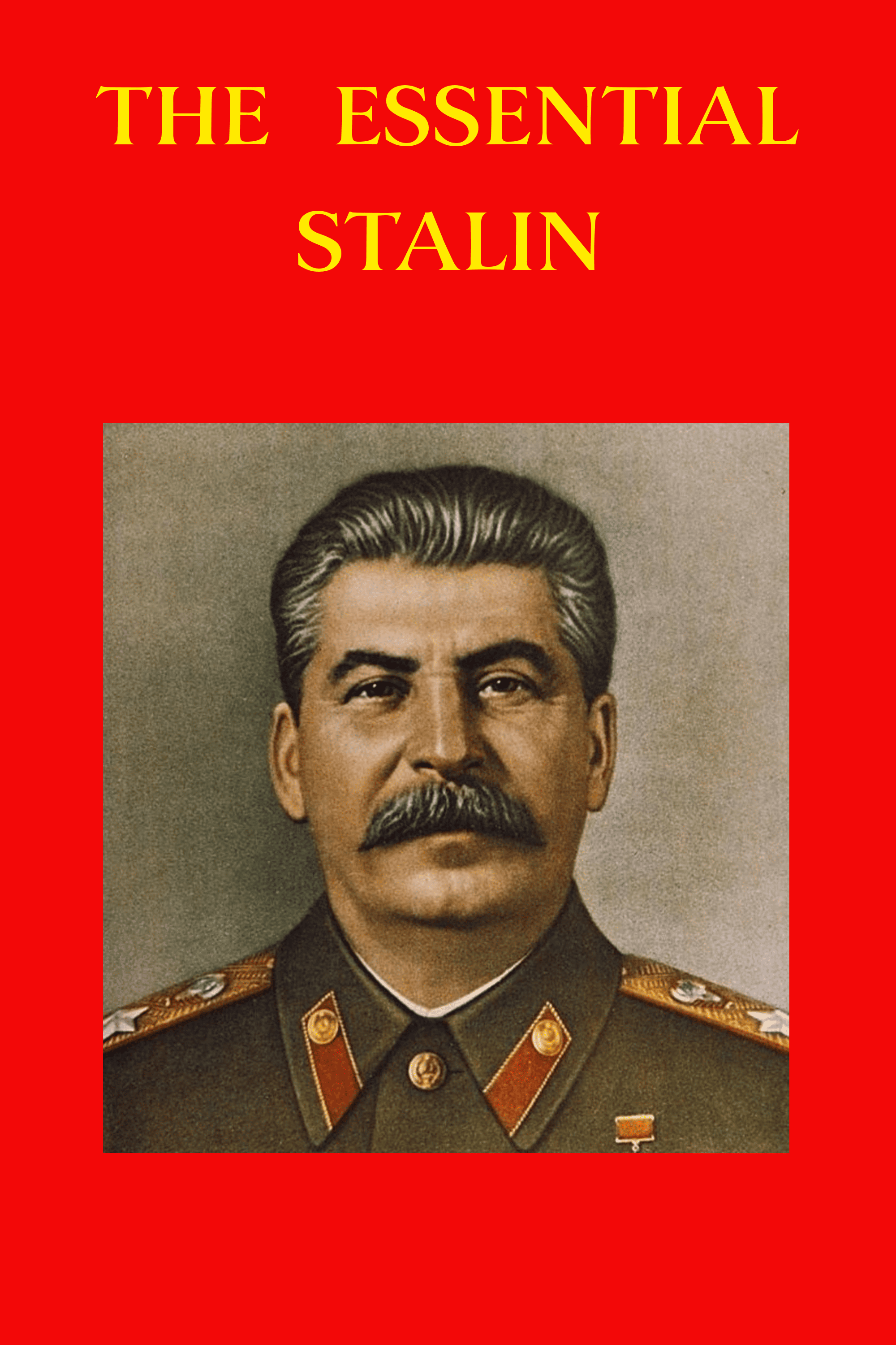 Essential Works Of Joseph Stalin – Berserker
